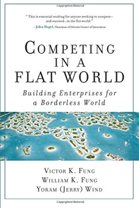 9780132332903-Competing in a flat world. Building enterprises for a borderless world.